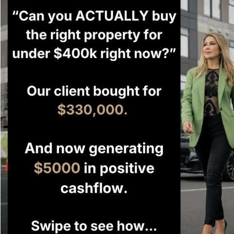 Client bought for $330,000, now generating $5,000 positive cashflow